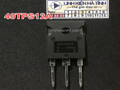 Linh kiện 40TPS12A 40TPS12 40A 1200V TO-247 mới
