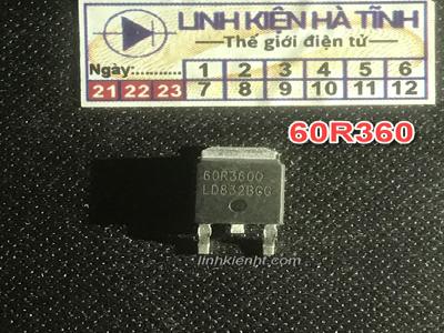 linh kiện mosfet kênh N 60R360P IPD60R360Q 60R360 11A 650V Dán