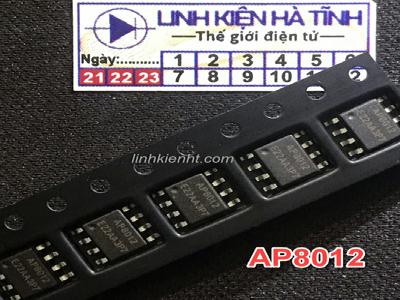 IC nguồn AP8012 AP8012C AP8012H 8012 SOP-8 dán IC nguồn AP8012 AP8012C AP8012H 8012 SOP-8 dán