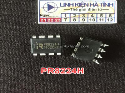 IC nguồn PR8224H PR8224 Dip-8 mới IC nguồn PR8224H PR8224 Dip-8 mới