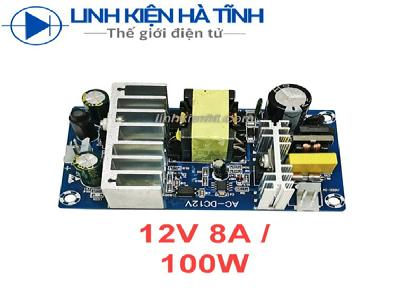 Mạch nguồn 12V 8A 12v8A điện áp vào AC85-265V công suất 100W dùng cho loa kéo,nguồn mạch âm thanh
