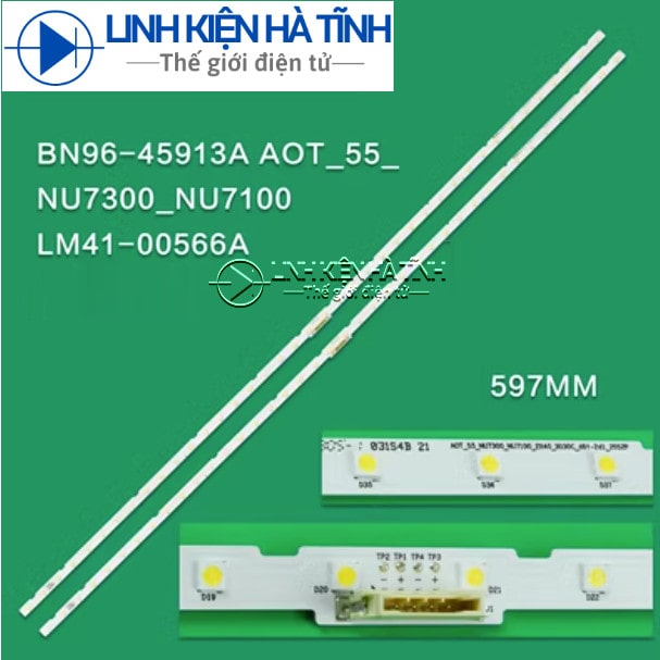 Bộ THANH LED TIVI SAMSUNG UA55NU7100 UA55NU7300 55NU7100 55NU7300 55NU7090 55RU7250 55N5500 HÀNG MỚI L022