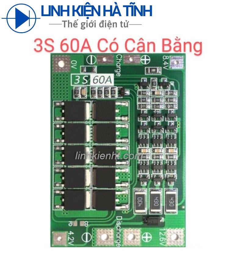 Mạch sạc bảo vệ và cân bằng pin 3S 60A 12,6V pin 18650