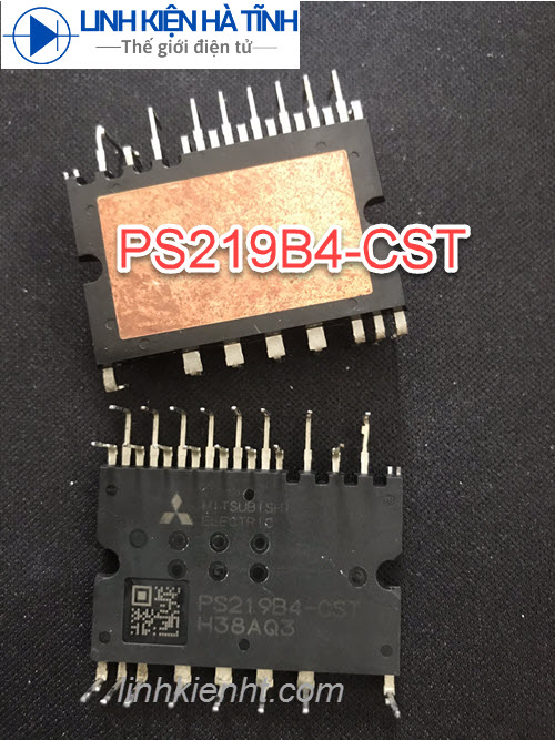 IC CÔNG SUẤT PS219B4-CST PS219B4 219B4 THÁO MÁY CHÍNH HÃNG