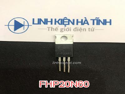 MOSFET CS20N60 20N60 FHP20N60 600V 20A THÁO MÁY MOSFET CS20N60 20N60 FHP20N60 600V 20A THÁO MÁY