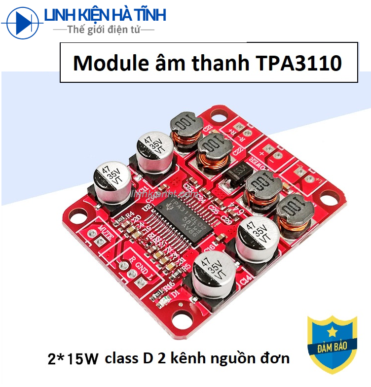 TPA3110 Mạch khuếch đại âm thanh TPA3110 2x15w