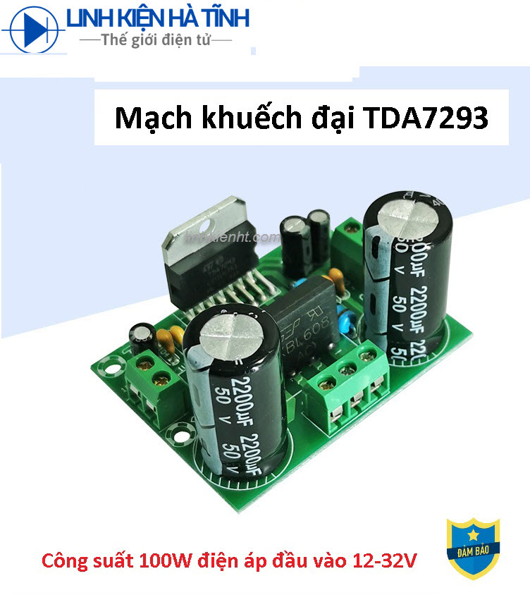 MẠCH KHUẾCH ĐẠI TDA7294 / TDA7293 Mono 100W Công suất cao hifi DIY