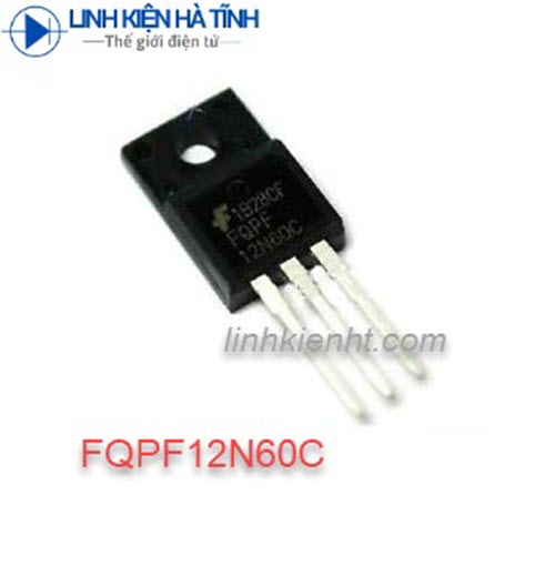 MOSFET N-CHANNEL FQPF12N60 12N60 12A 600V mới chính hãng Fairchild 100%