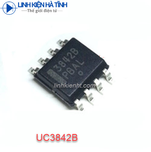 IC dao động UC3842AN UC3842B 3842 DÁN mới chính hãng 100%