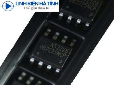 OB2225MCP OB2225MC OB2225M OB2225 IC nguồn SOP8 CHÍNH HÃNG OB2225MCP OB2225MC OB2225M OB2225 IC nguồn SOP8 CHÍNH HÃNG