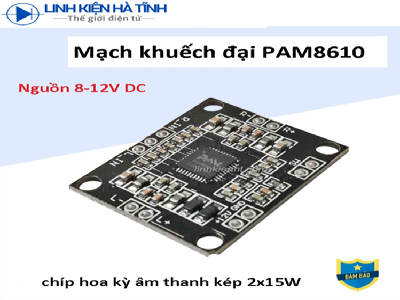 PAM8610 Mạch giải mã âm thanh công suất 2 x 15W PAM8610 Mạch giải mã âm thanh công suất 2 x 15W